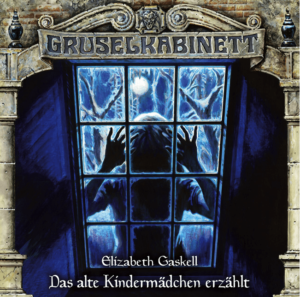 Rezension: "Das alte Kindermädchen erzählt" - Gruselkabinett (Folge 165) 7