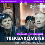 Trekbarometer – Star Trek Discovery (3×05) “Die Bewährungsprobe”