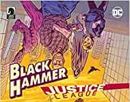 Rezension: “Black Hammer/Justice League: Hammer der Gerechtigkeit”