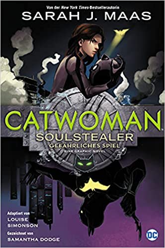 Rezension: "Catwoman - Soulstealer: Gefährliches Spiel" 22