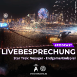 Livebesprechung: "Star Trek: Voyager" Endspiel (Serienfinale)