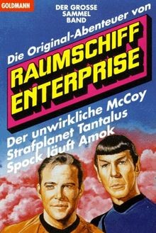 “Star Trek: Raumschiff Enterprise”: Von Nacherzählungen und verlorenen Szenen Teil 2 4