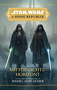 Rezension: "Star Wars Die Hohe Republik: Mitternachtshorizont" 1 Rezension: "Star Wars Die Hohe Republik: Mitternachtshorizont" 1