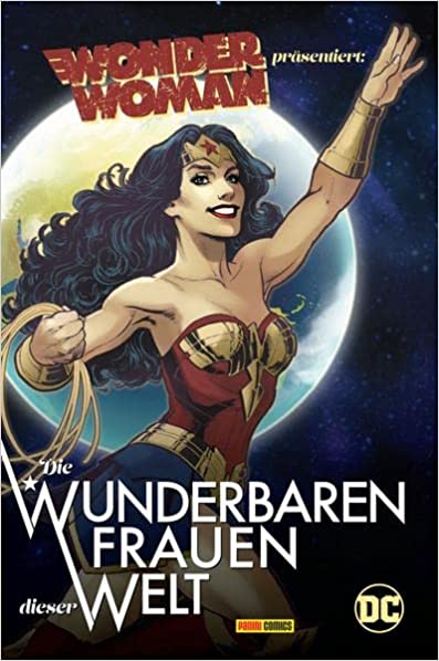 Rezension: "Wonder Woman - Die wunderbaren Frauen dieser Welt" 1