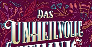 Rezension: “Das unheilvolle Geheimnis des faszinierenden Mädchens”