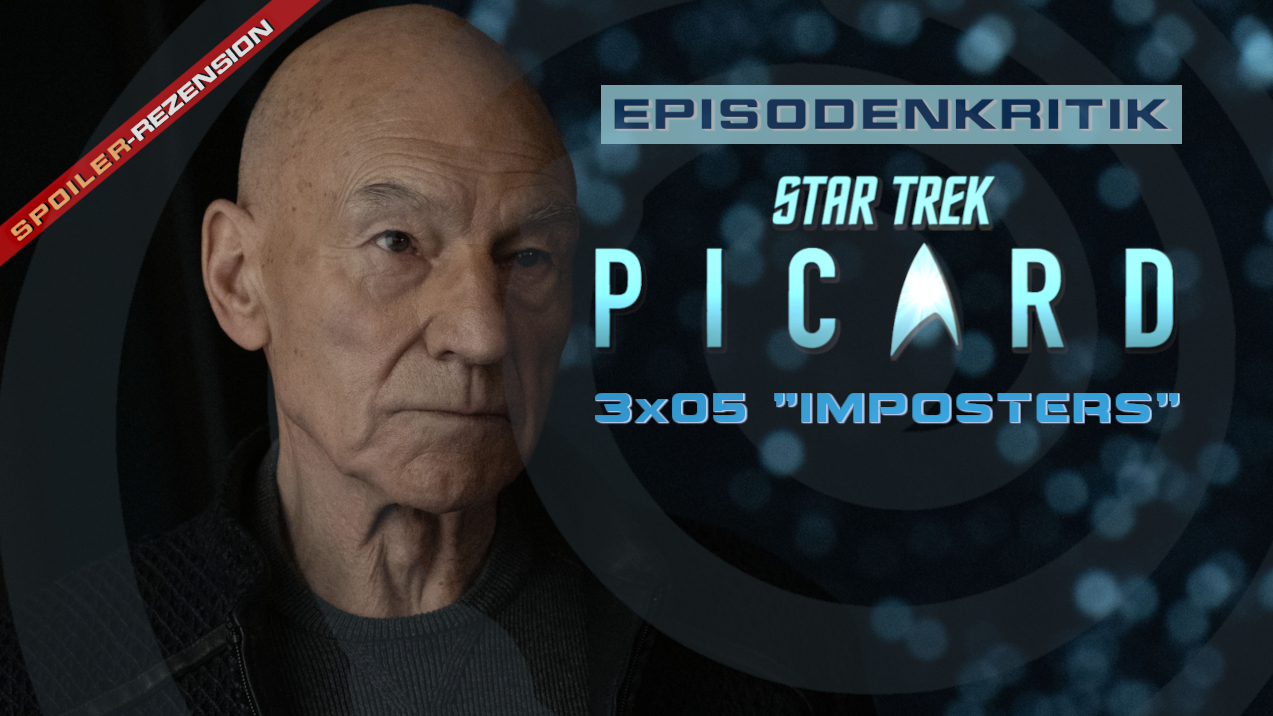 Erstrezension: Star Trek: Picard 3x05 - "Wechselbälger" 43