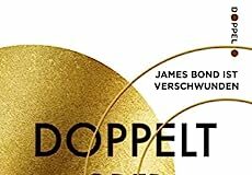 Rezension: “James Bond – Doppelt oder nichts”