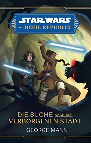 Review: “Star Wars: The Supreme Republic: The Quest for the Hidden City”