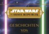 Rezension: “Star Wars – Die Hohe Republik: Geschichten von Licht und Leben” Category Template TZN 8