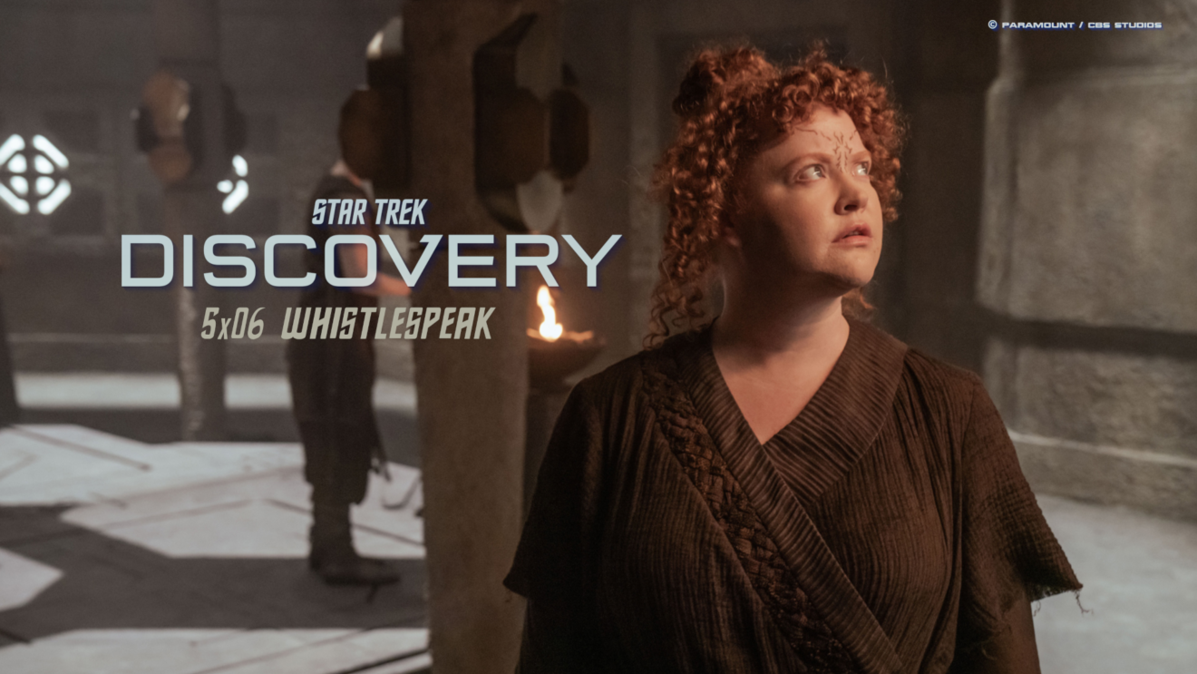 Rezension: Star Trek: Discovery 5x06 - ＂Die Pfeifsprache＂