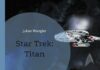 Rezension: “Star Trek – Titan: Eine mutige neue Forschungsreise” Star Trek Titan (NOD)