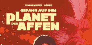 Rezension: “Gefahr auf dem Planet der Affen” Gefahr für den Planet der Affen (Panini.de)
