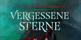 Rezension: “Lichter unter London 2 – Vergessene Sterne” Lichter unter London 2 (Cross-Cult.de)