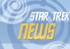 Datenstrom für April 2026: Neuigkeiten aus dem “Star Trek-Universe”